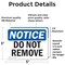 Signmission Do Not Remove, 5 in W x Rectangle, Vinyl Decal OS-2PACK-NS-D-35-L-11351 - alternate 4